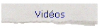 VIDEOS